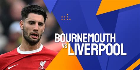 Link Live Streaming Carabao Cup Bournemouth Vs Liverpool Di Mola Tv