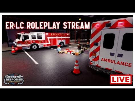 ER LC ROLEPLAY STREAM CODE IS GAMES ROBLOX LIVESTREAM YouTube