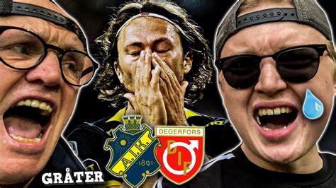 ALDRIG VARIT SÅHÄR BESVIKEN AIK vs DEGERFORS YouTube