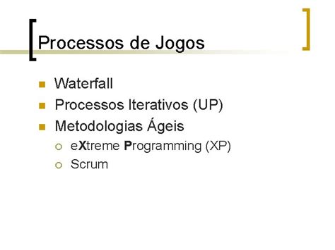 Agile Game Process Metodologia Gil Para Projetos De