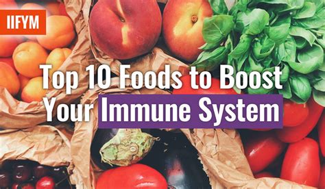 Top 10 Foods To Boost Your Immune System