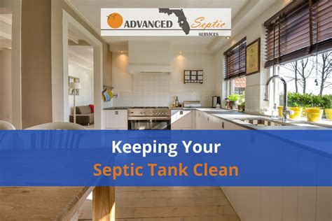 Keeping Your Septic Tank Clean Advanced Septic Services