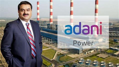 Adani Power Shares In Focus Today Here S Why Businesstoday