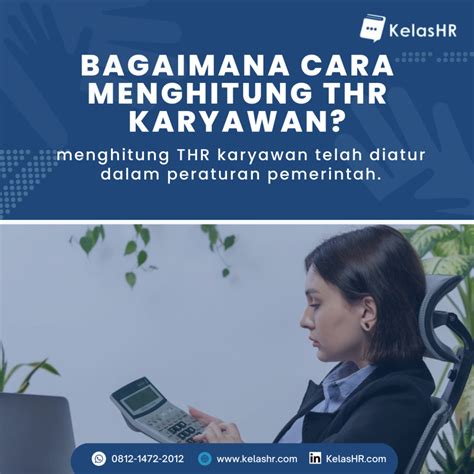 Bagaimana Cara Menghitung Thr Karyawan Kelas Hr