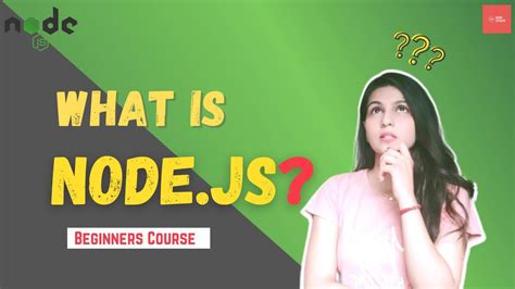 Node Js Tutorial For Beginners 2 What Is Node Js Introduction To Node Js Node Js Basics