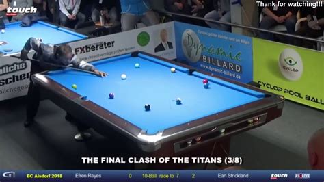 Efren Reyes Vs Earl Strickland Touch German Tour 2018 2 YouTube