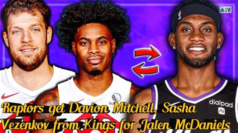 Raptors Get Davion Mitchell Sasha Vezenkov From Kings For Jalen