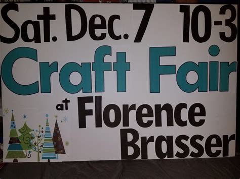 Craft Fair Yard Signs on Foamboard - Florence Brasser, St Louis, MO