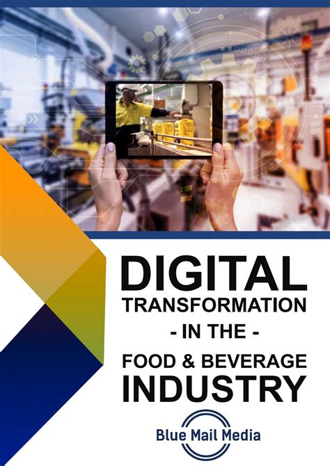 Digital Transformation In The Food And Beverage Industry By Blue Mail