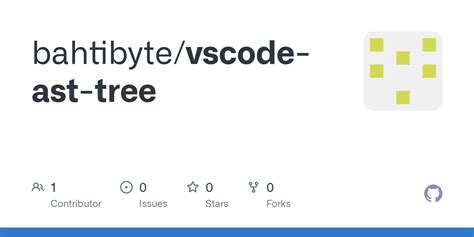 Github Bahtibytevscode Ast Tree