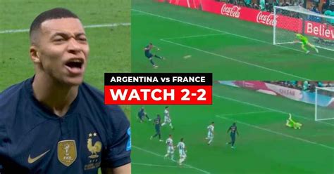 Argentina Vs France Live Kylian Mbappe Scores Goals In Two Minutes