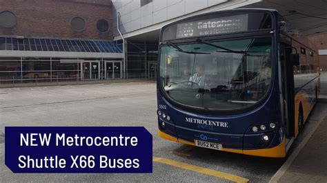 The NEW Metrocentre Shuttle X66 Buses Go North East Full Review