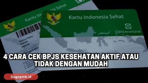 4 Cara Cek Bpjs Kesehatan Aktif Atau Tidak Dengan Mudah Siagapmk Id