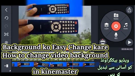 How To Change Video Background In Kinemaster Green Screen Change