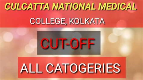 Calcutta National Medical College Cut Off 2021 CNMC NEET 2021