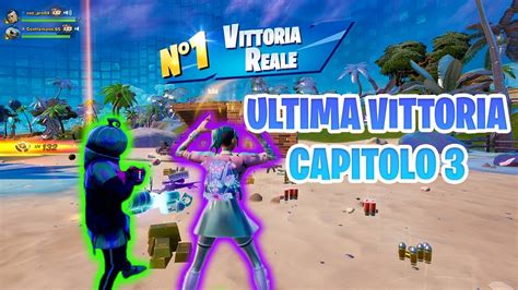 LA Nostra ULTIMA VITTORIA REALE Del CAPITOLO 3 Di FORTNITE Zoe Pro04