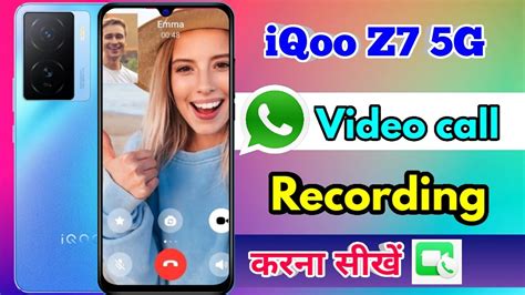 How To Video Call Recording In Iqoo Z7 5g Iqoo Z7 5g Video Call