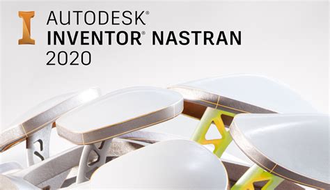 Whats New In Inventor Nastran 2020