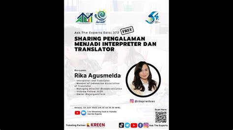 Ask The Expert Edisi Sharing Pengalaman Menjadi Interpreter Dan