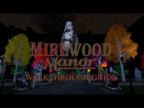 Mirewood Manor Full Walkthrough Guide YouTube