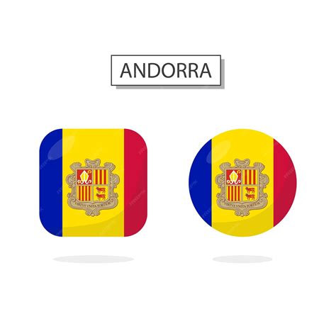 Premium Vector | Flag of andorra 2 shapes icon 3d cartoon style