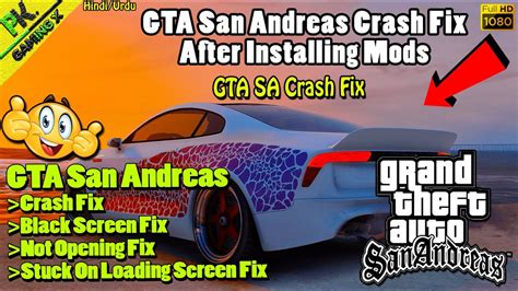 How To Fix Gta San Andreas Crashing Gta Sa All Crash Fix Gta Sa