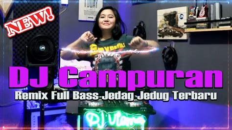 Dj Campuran Fyp Tiktok Viral Full Bass Jedag Jedug Sound Kane Dj