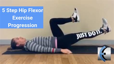 Top 5 Fridays 5 Step Hip Flexor Exercise Progression Hip Flexor