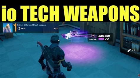 Fortnite Season 7 Collect Different Io Tech Weapons Shaina Mayers