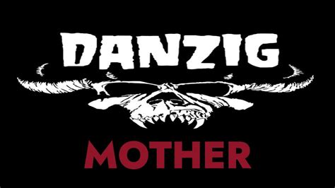 Danzig Mother Youtube