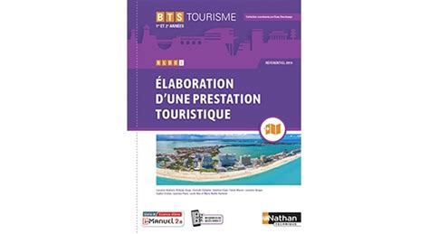 Bloc Laboration D Une Prestation Touristique Bts Tourisme Re