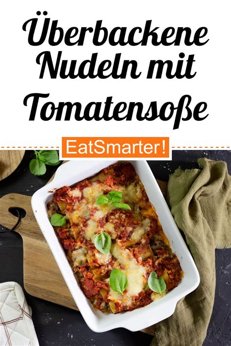 Überbackene Nudeln mit Tomatensoße und Käse Rezept EAT SMARTER