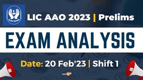 LIC AAO 2023 Prelims Exam Analysis Review 20th Feb Shift 1