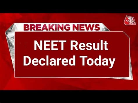 Nta Declared Neet Result Neet Ug Result Neet Result Latest