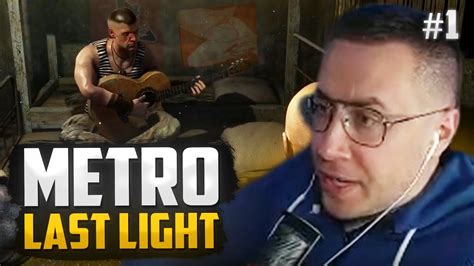 ЛИКС ПРОХОДИТ МЕТРО ЛАСТ ЛАЙТ 1 ЧАСТЬ METRO LAST LIGHT REDUX YouTube