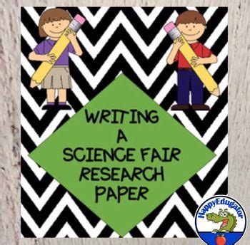 Science Fair Research Paper With Easel Activity Science Fair