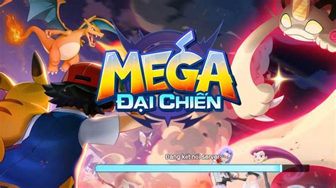 tai mega dai chien mobile moi nhat tren pc android va ios