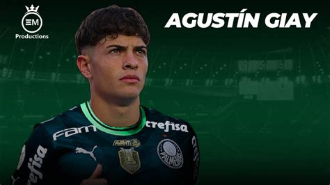 Agustín Giay Bem Vindo Ao Palmeiras Amazing Skills Goals Assists