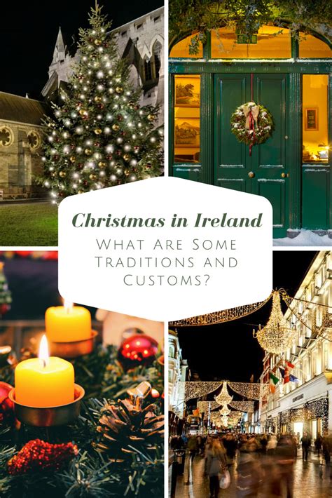 How Is Christmas In Ireland Celebrated And What Are Irish Traditions