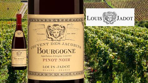 Louis Jadot Bourgogne Couvent Des Jacobins Vinformateur