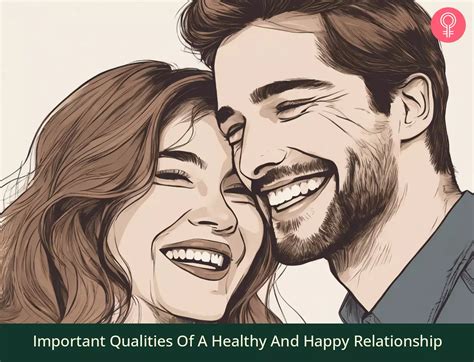 9 Important Qualities Of A Healthy And Happy Relationship