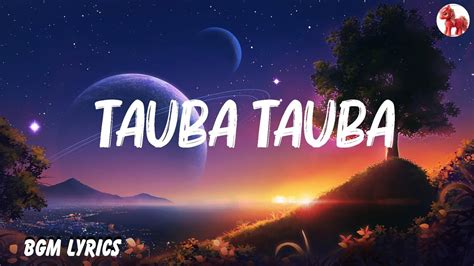 Karan Aujla Tauba Tauba Lyrics Youtube