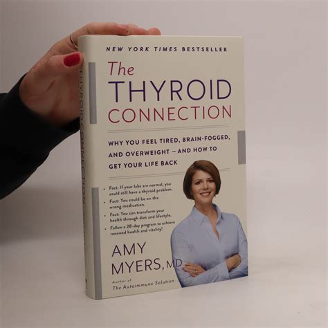 The Thyroid Connection Myers Amy Knihobot Cz