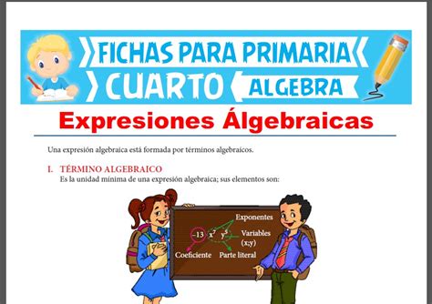 Expresiones Algebraicas Para Cuarto De Primaria Actividades Educativas