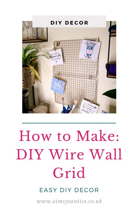 How To Make A Diy Wire Wall Grid Aimsys Antics Easy Diy Decor Pinboard Diy Easy Sewing