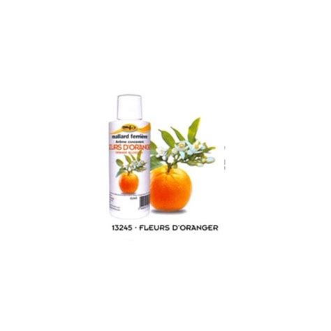 Arôme Concentré Fleurs d oranger 125ml Boutique Havard