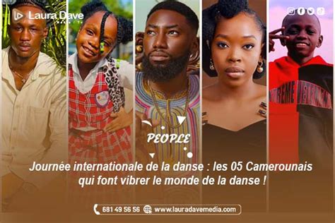 People Journ E Internationale De La Danse Les Camerounais Qui