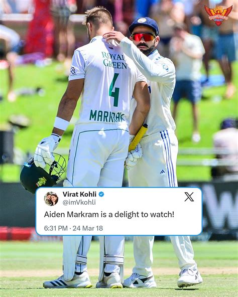 Sa Vs Ind Virat Kohlis Old Tweet About Aiden Markram Went Viral After