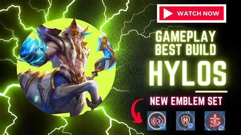 Hylos New Emblem Set And Best Build Mobile Legends Youtube