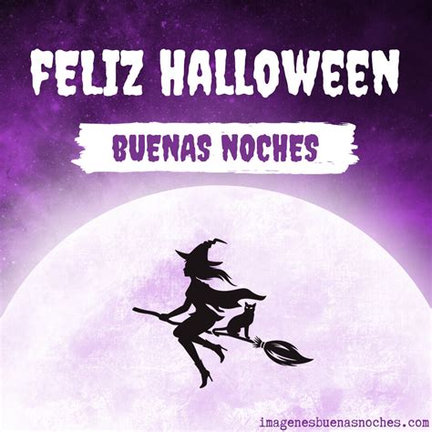 Feliz Halloween Imágenes Imágenes Buenas Noches